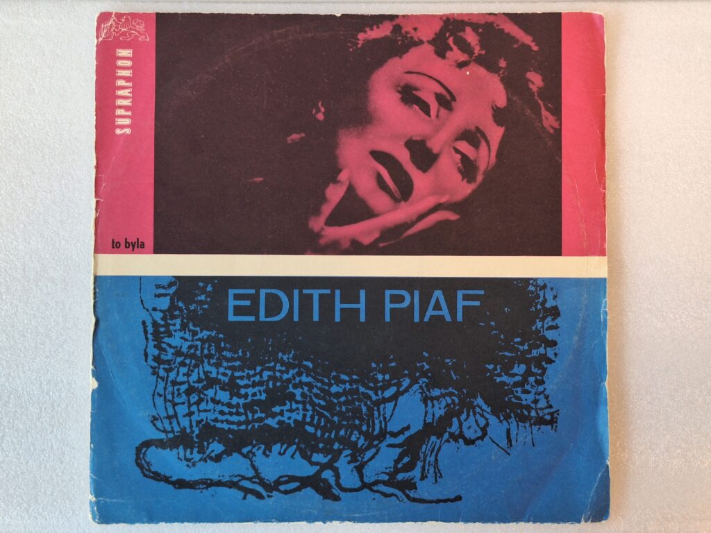 LP Supraphon, To byla Edith Piafová (EDITH PIAF)